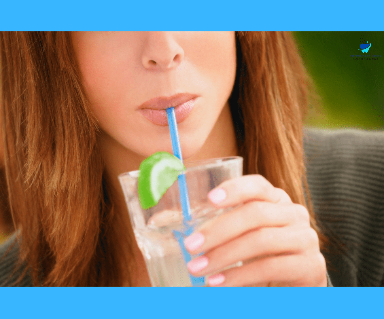 Avoid Spitting and Straws